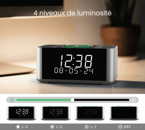 4 niveaux de luminosité Radio réveil chargeur induction 4 niveaux de luminosité